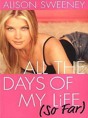 All the Days of My Life (so Far) - ebook
